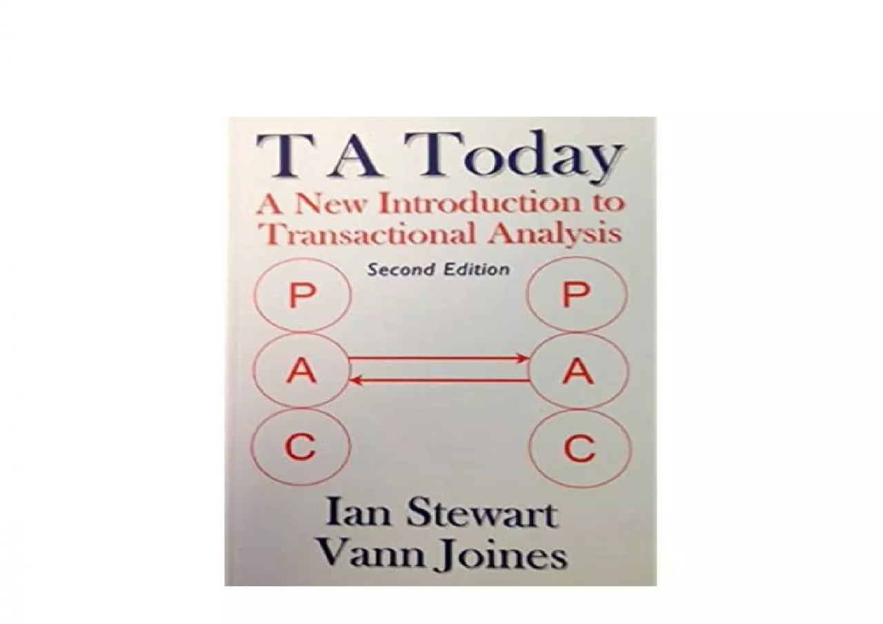 PDF-EPUB FREE T A Today A New Introduction to Transactional Analysis