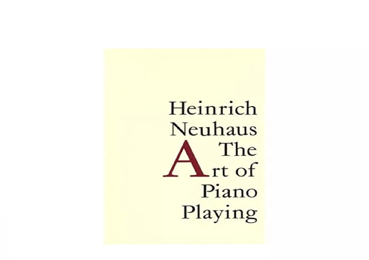 PDF-EPUB FREE The Art of Piano Playing