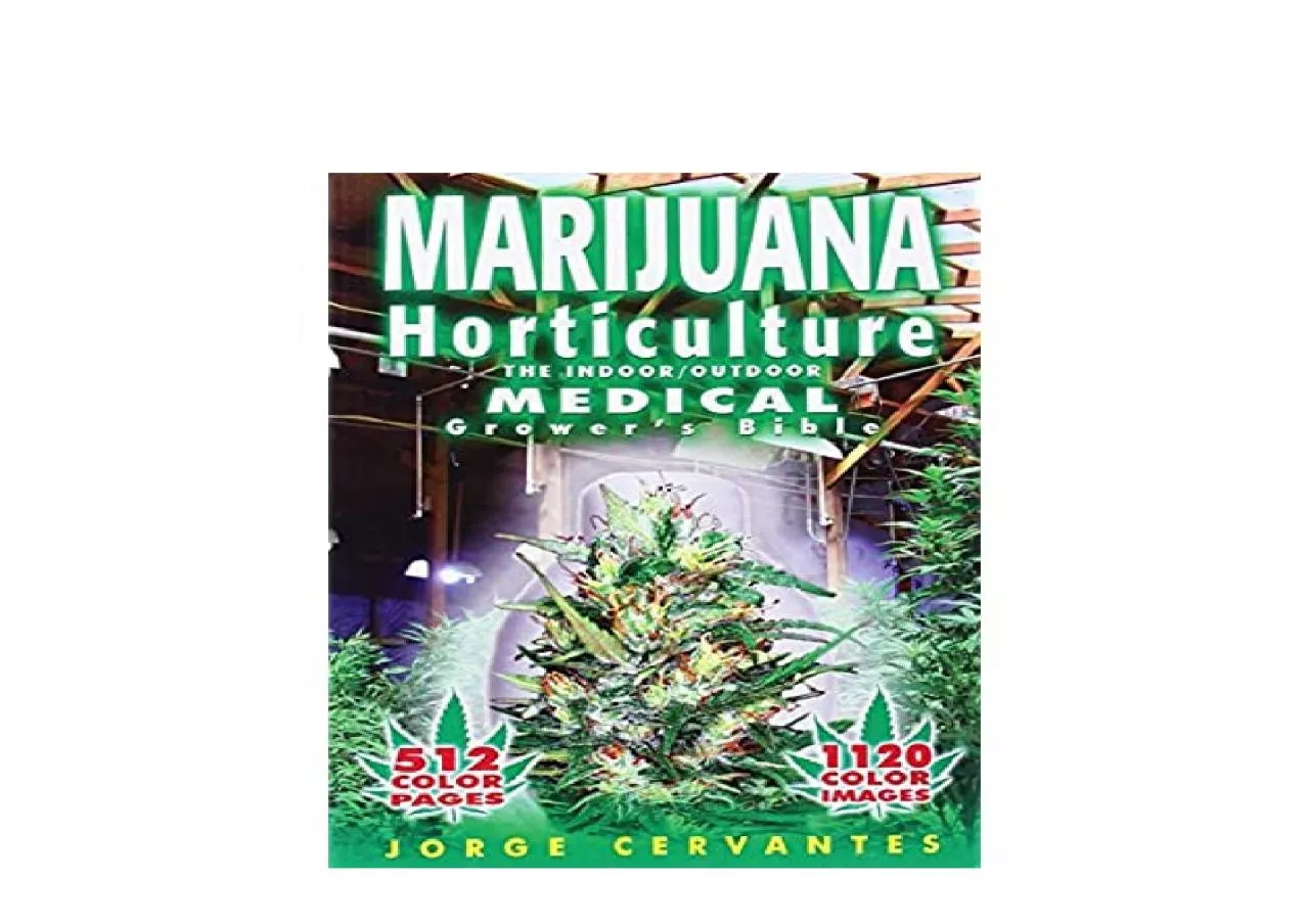 PDF-EPUB FREE Marijuana Horticulture The Indooroutdoor Medical Growers Bible