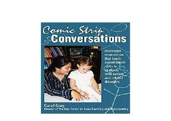 EPUB FREE  Comic Strip Conversations Illustrated interactions that teach conversation skills to students with autism and related disorders