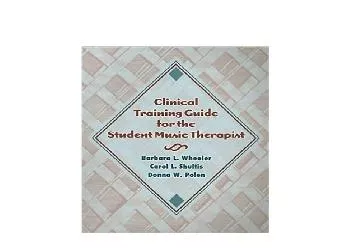 EPUB FREE  Clinical Training Guide for the Student Music Therapist