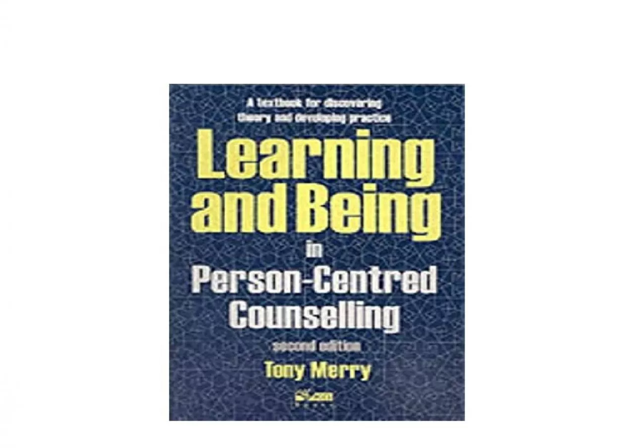 PDF-EPUB FREE Learning and Being in PersonCentred Counselling