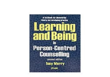 EPUB FREE  Learning and Being in PersonCentred Counselling