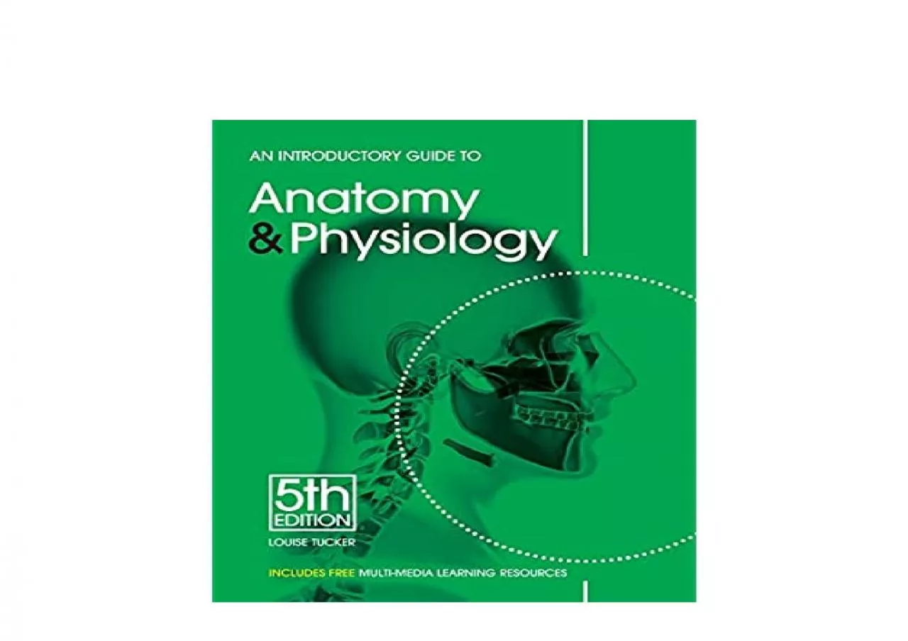 PDF-EPUB FREE An Introductory Guide to Anatomy Physiology