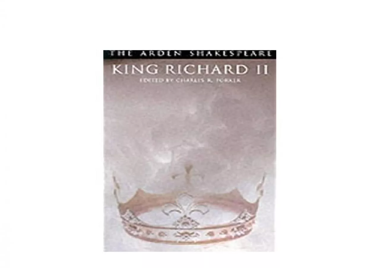 PDF-EPUB FREE King Richard II Arden ShakespeareThird Series