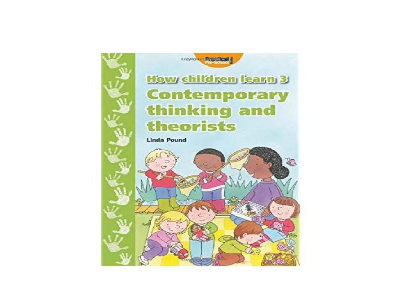 PDF-EPUB FREE How Children Learn 3 Contemporary Thinking and Theorists