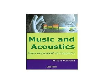 EPUB FREE  Music and Acoustics From Instrument to Computer