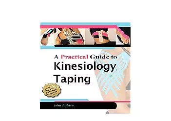 EPUB FREE  A Practical Guide to Kinesiology Taping