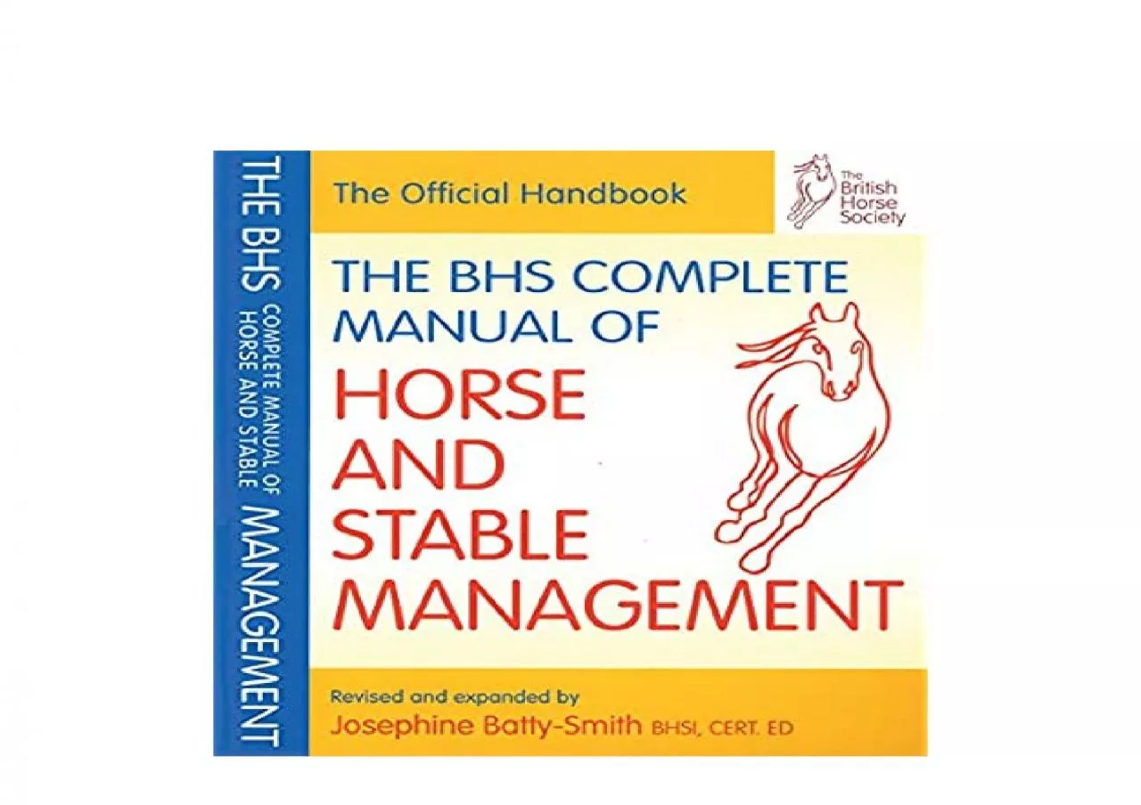 PDF-EPUB FREE BHS Complete Manual of Horse and Stable Management British Horse Society BHS