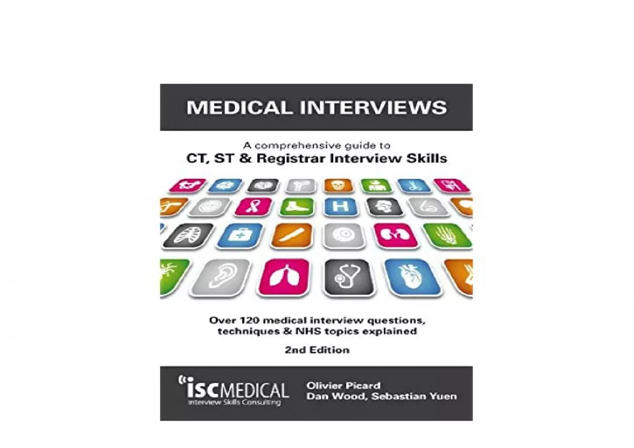 PDF-EPUB FREE Medical Interviews 2nd Edition A comprehensive guide to CT ST Registrar Interview