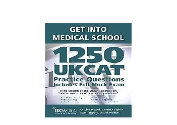 EPUB FREE  Get into Medical School  1250 UKCAT Practice Questions Includes Full Mock Exam