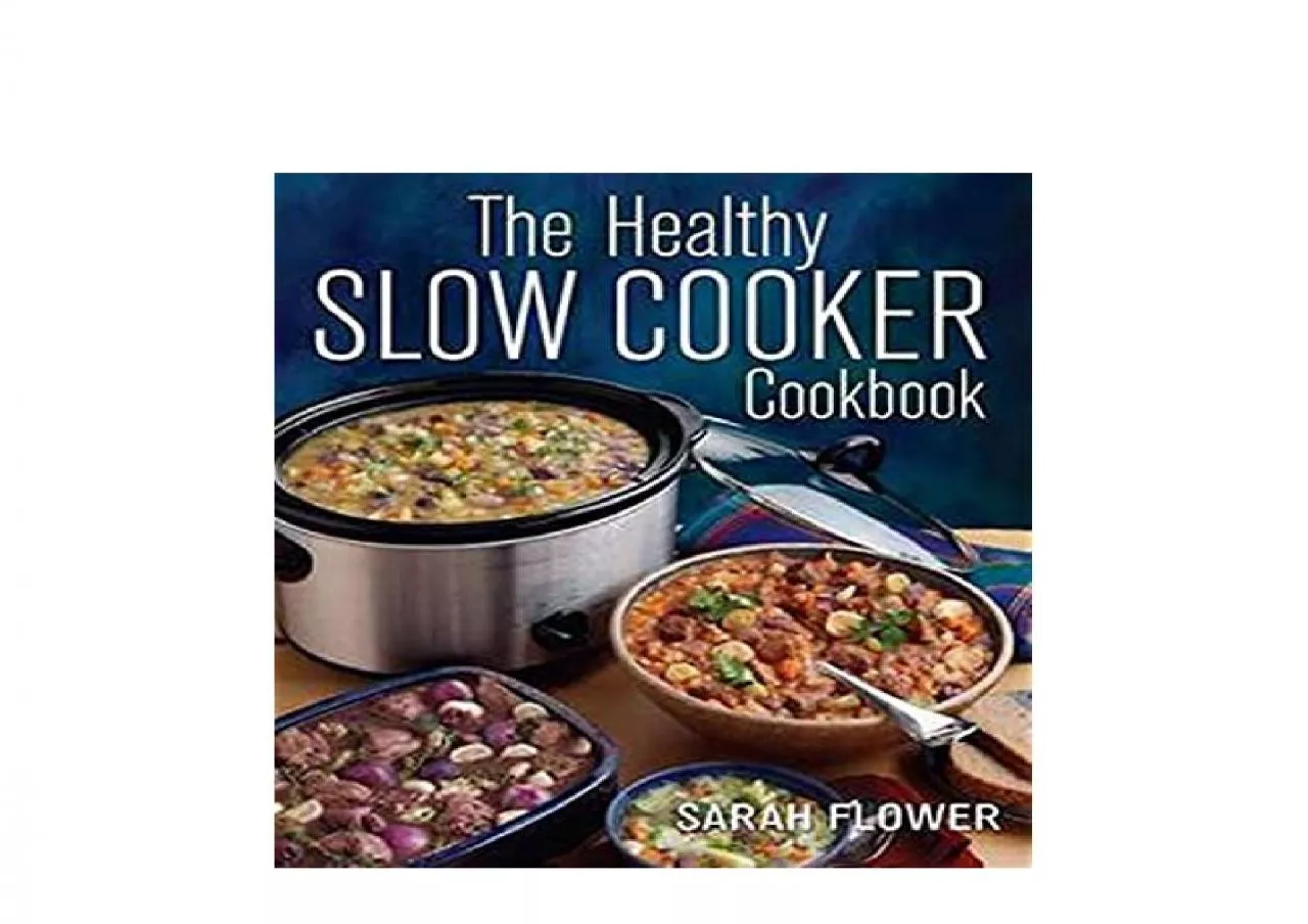 PDF-EPUB FREE The Healthy Slow Cooker Cookbook