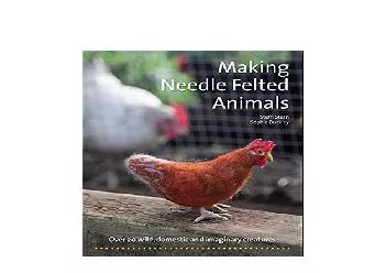 EPUB FREE  Making NeedleFelted Animals Crafts and family Activities