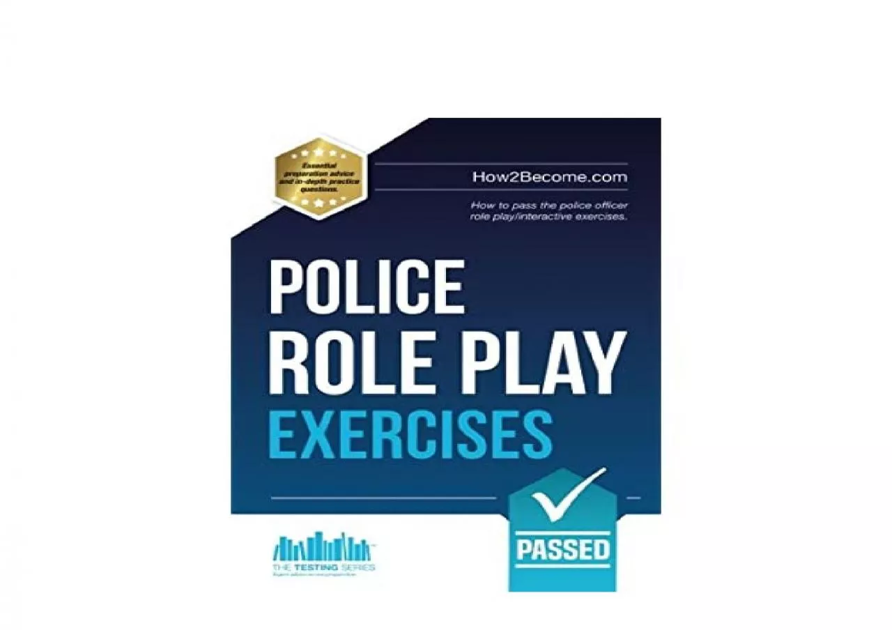 PDF-EPUB FREE Police Role Play Exercises How to pass the police officer role playinteractive