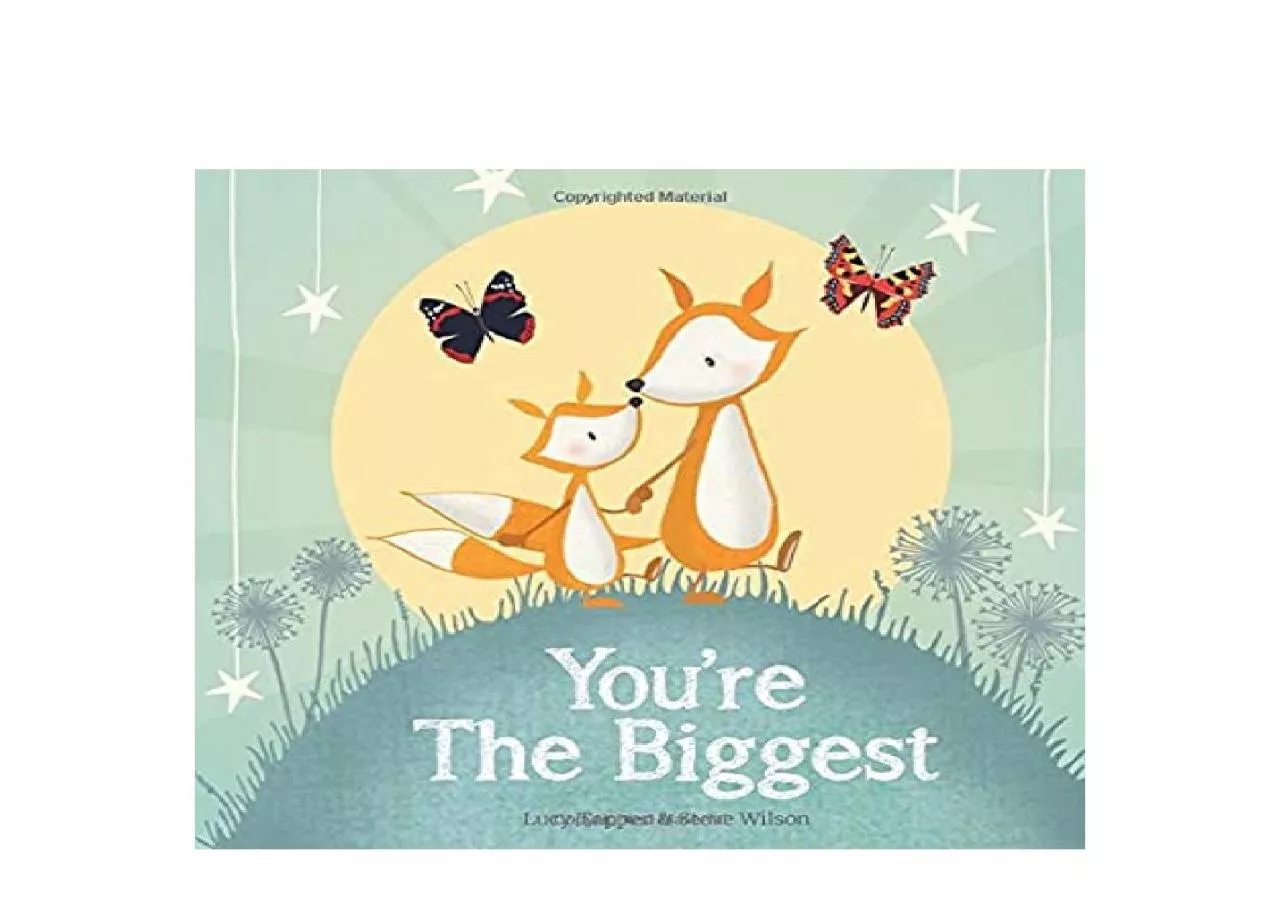 PDF-EPUB FREE Youre the Biggest keepsake gift book celebrating becoming a big brother or