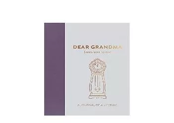 EPUB FREE  Dear Grandma from you to me  Memory Journal capturing your grandmothers own