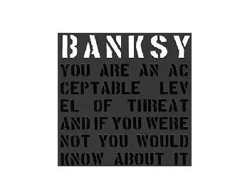 EPUB FREE  Banksy You are an Acceptable Level of Threat and If You Were Not You Would Know About it
