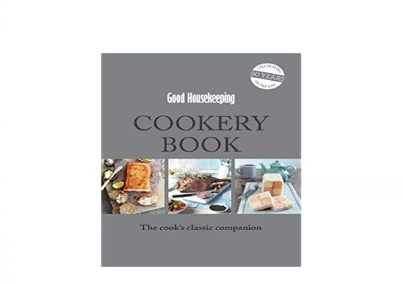 PDF-EPUB FREE Good Housekeeping Cookery Book The Cooks Classic Companion