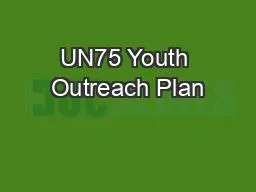 UN75 Youth Outreach Plan