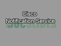 Cisco Notification Service