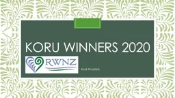 Koru Winners 2020       And Finalists