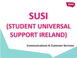 SUSI  (STUDENT UNIVERSAL SUPPORT IRELAND)