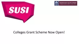 Colleges Grant Scheme Now Open!