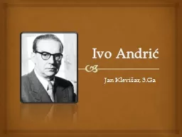 Ivo Andrić Jan Klevišar,