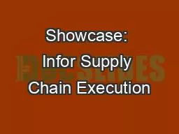 Showcase: Infor Supply Chain Execution