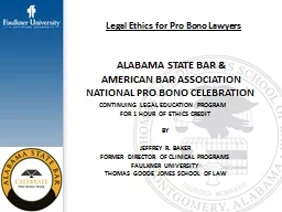 Legal Ethics for Pro Bono Lawyers