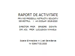 RAPORT  DE ACTIVITATE PRIVIND PROCESUL INSTRUCTIV EDUCATIV