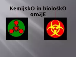 KemijskO in biološkO orožjE