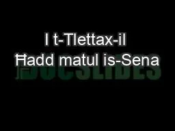 I t-Tlettax-il Ħadd matul is-Sena