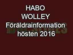 HABO WOLLEY Föräldrainformation hösten 2016