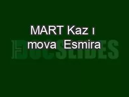 MART Kaz ı mova  Esmira