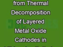 Heat Release from Thermal Decomposition of Layered Metal Oxide Cathodes in Lithium-Ion
