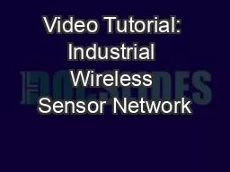 Video Tutorial: Industrial Wireless Sensor Network