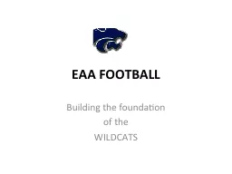 EAA FOOTBALL Building the foundation