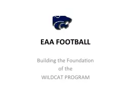 EAA FOOTBALL Building the Foundation