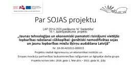 Par SOJAS projektu LAP 2014-2020 pasākuma 16 “Sadarbība”