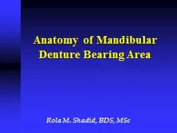 Anatomy of  Mandibular  Denture Bearing Area