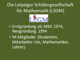 Die Leipziger Schülergesellschaft für Mathematik (LSGM)