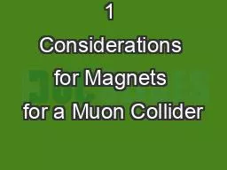 1 Considerations for Magnets for a Muon Collider