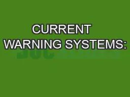 CURRENT  WARNING SYSTEMS: