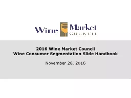 PPT-2016 Wine Market Council