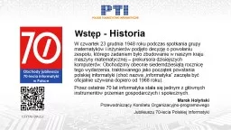 W czwartek 23 grudnia 1948 roku podczas spotkania grupy matematyków i inżynierów podjęto