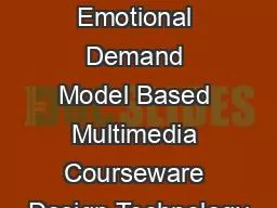 Reseach  on Emotional Demand Model Based Multimedia Courseware Design Technology