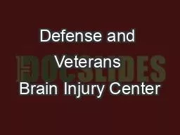 Defense and Veterans Brain Injury Center