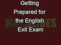 Getting Prepared for the English Exit Exam