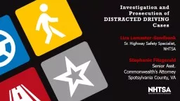 Investigation and Prosecution of DISTRACTED DRIVING Cases